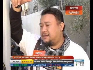 Afdlin mahu buat filem di Gaza