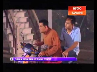 Reviu Filem 'Husin, Moin dan Jin Pakai Toncit'