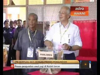 PM berpuas hati dengan proses pengundian