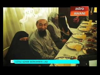 Ustaz Azhar Idrus berkahwin lagi