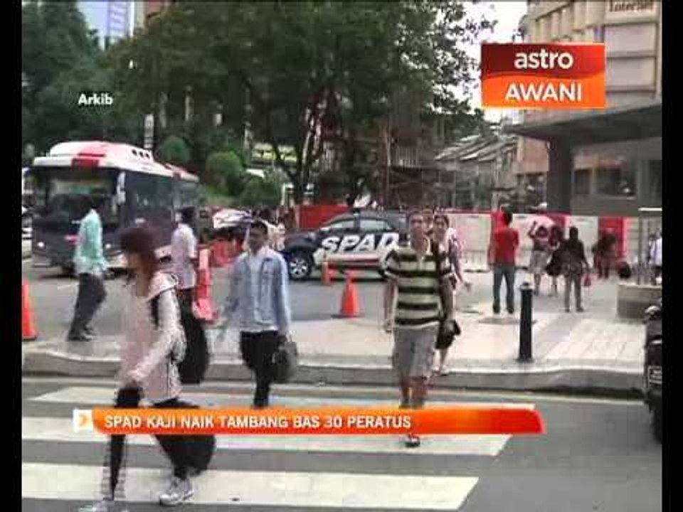 SPAD kaji naik tambang bas 30 %