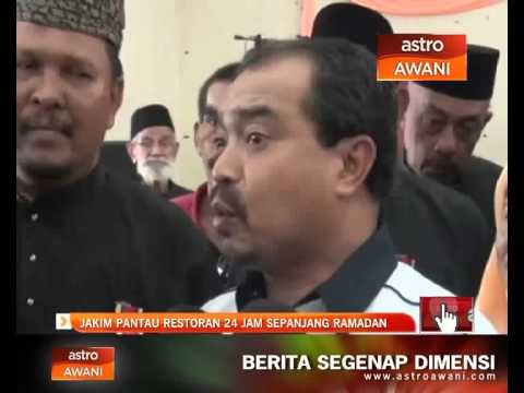 JAKIM pantau restoran 24 jam sepanjang Ramadan