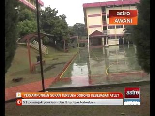 Perkampungan sukan terbuka galak perlakuan bebas