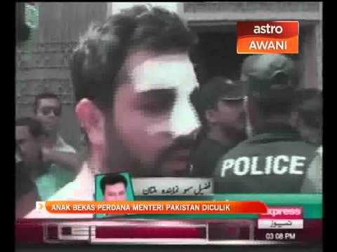 Anak bekas Perdana Menteri Pakistan diculik