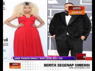 Gimik promosi single 'I want to be with you' - Nicki Minaj