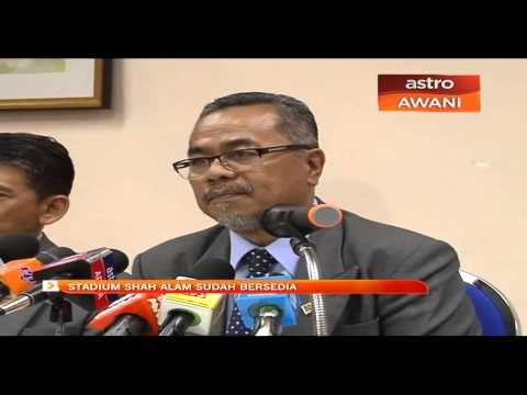 Stadium Shah Alam sudah bersedia