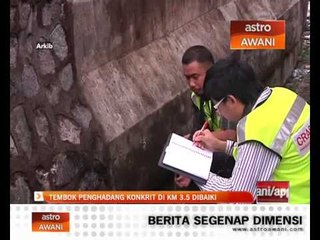 Tembok penghadang konkrit di KM 3.5 dibaiki