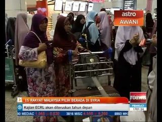 15 rakyat Malaysia pilih berada di Syria
