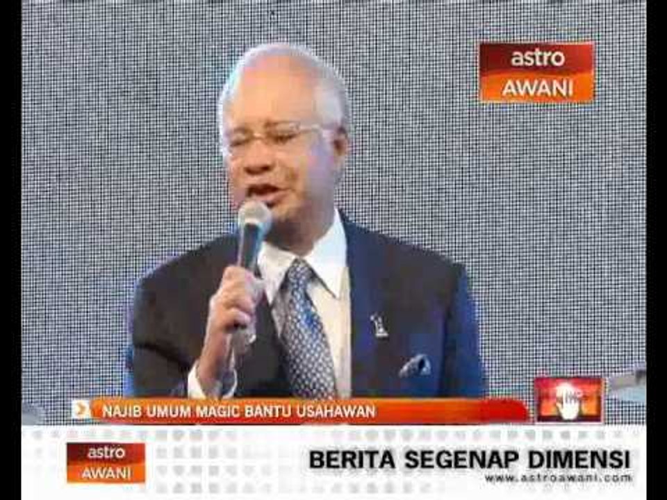 Najib umum Magic bantu usahawan