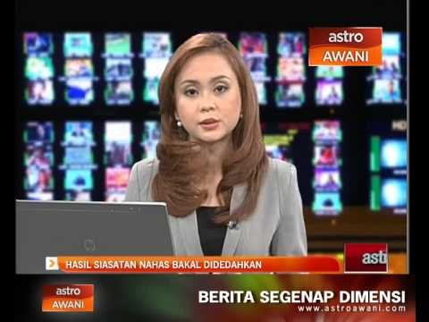 Hasil siasatan nahas bakal didedahkan