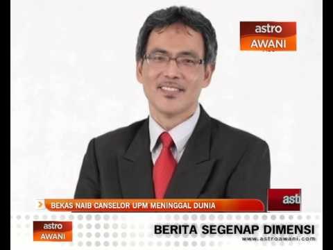 Bekas Naib Chanselor UPM meninggal dunia