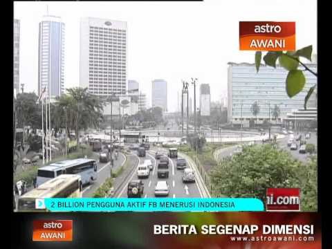 2 billion pengguna aktif FB menerusi Indonesia