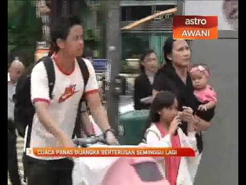 Cuaca panas dijangka berterusan seminggu lagi