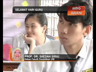 Selamat Hari Guru bersama Prof. Dr. Saedah Siraj