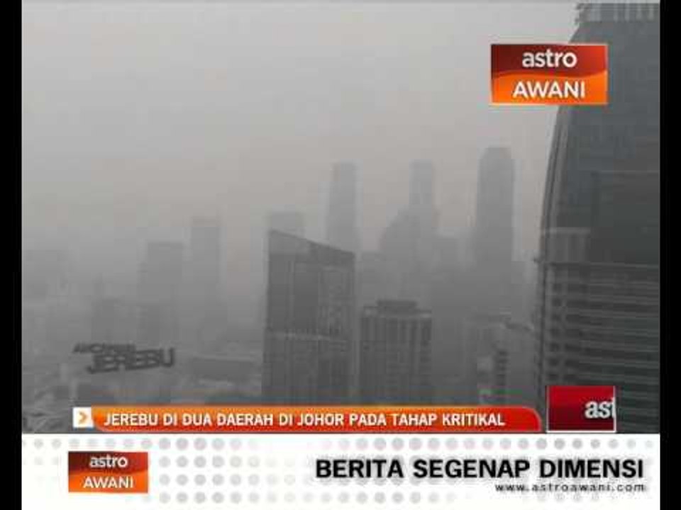 Jerebu dua daerah di Johor di tahap kritikal
