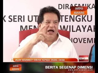 Jalan Segambut dibuka kepada orang awam