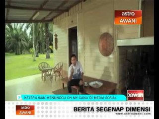 Keterujaan menunggu Oh My Ganu! di media sosial