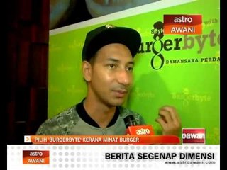 Zizan pilih 'Burgerbyte' kerana minat burger