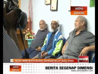 Bekas imam minta bicara dakwaan miliki buku syiah