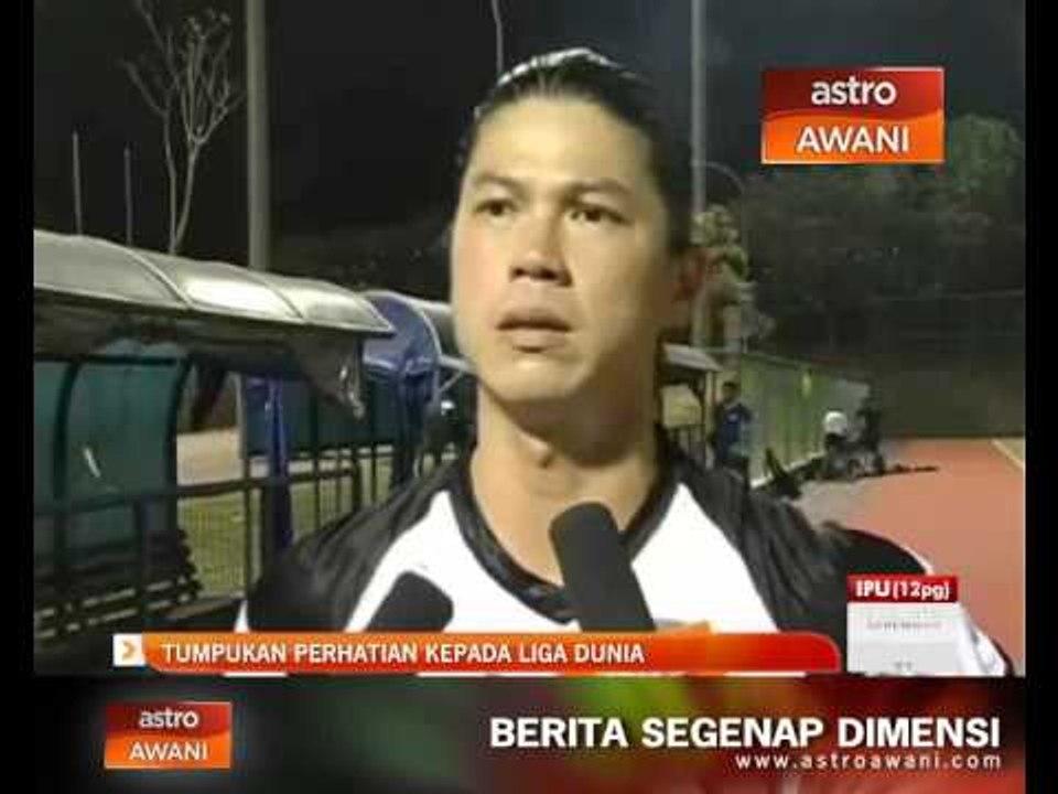 Tumpukan perhatian kepada Liga Dunia