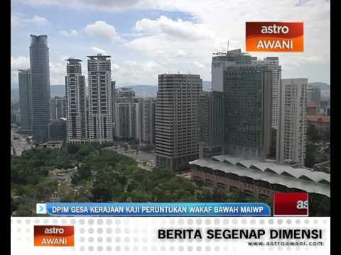 DPIM gesa kerajaan kaji peruntukan wakaf bawah MAIWP