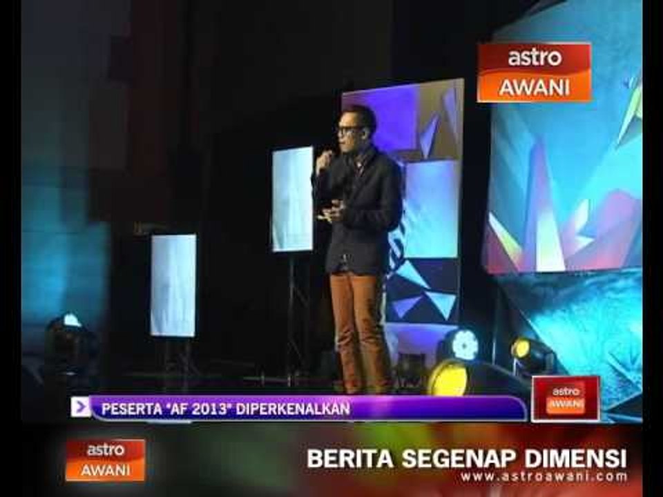Peserta 'AF2013' diperkenalkan