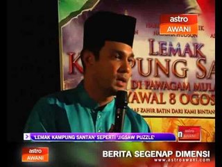 'Lemak Kampung Santan' seperti 'Jigsaw Puzzle'
