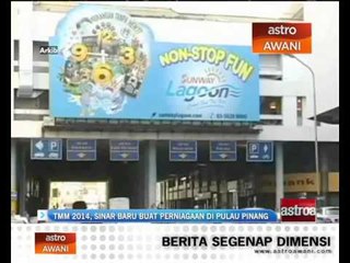 TMM 2014, beri sinar baru buat perniagaan di Pulau Pinang