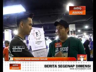 Prihatin nasib mangsa banjir