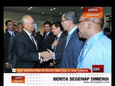 MoU bernilai RM2.26 bilion dimeterai di WIEF London