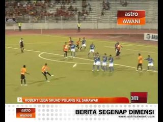 Robert Alberts lega skuad pulang ke Sarawak