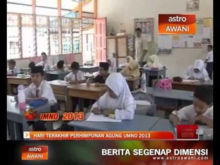 Hari terakhir Perhimpunan Agung UMNO 2013