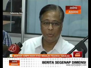 Download Video: Menteri jumpa KADA atasi masalah pesawah terjejas