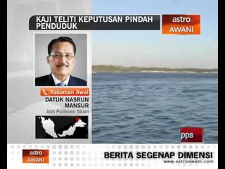 Kaji, teliti keputusan pindah penduduk