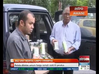 853 unit mentol lampu dirampas