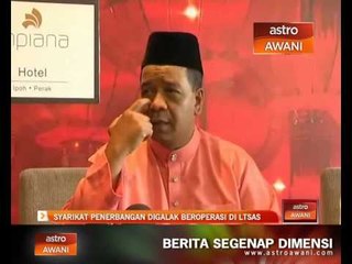 Syarikat penerbangan digalak beroperasi di LTSAS