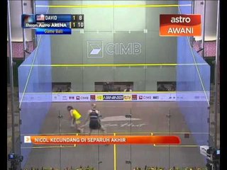 Nicol kecundang di separuh akhir