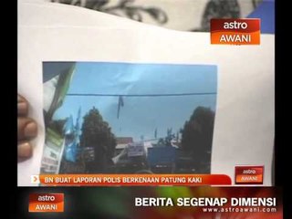 BN buat laporan polis berkenaan patung kaki