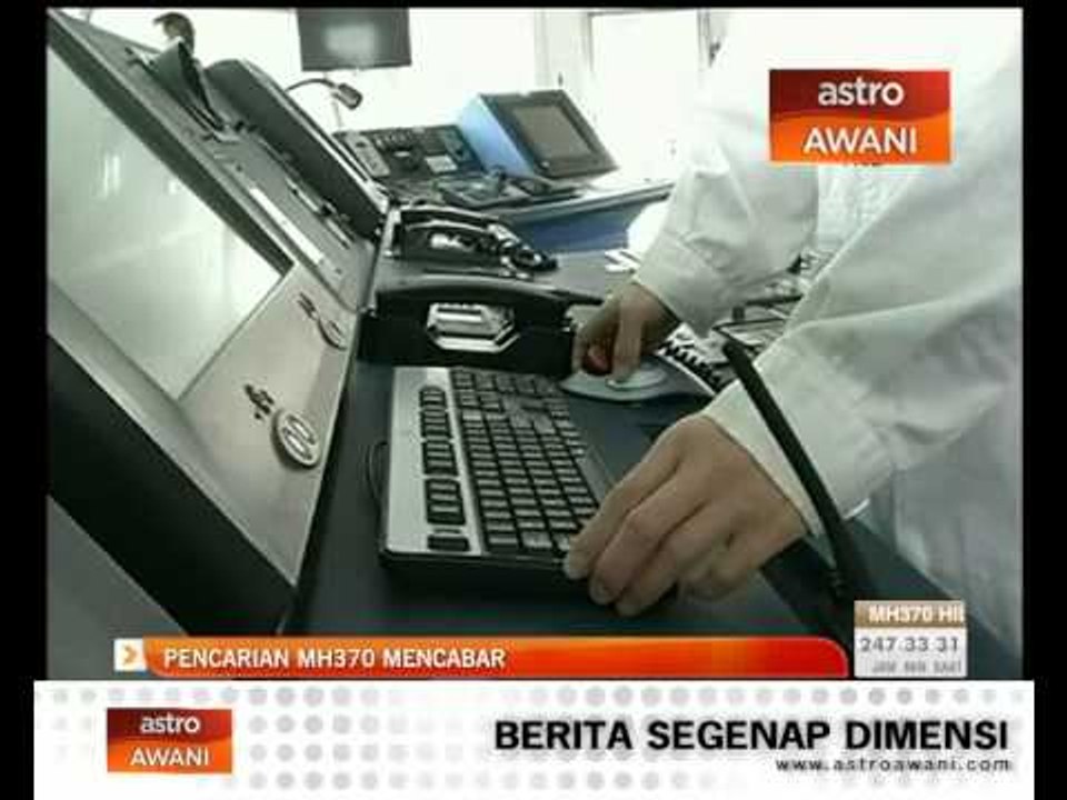 Pencarian MH370 semakin mencabar
