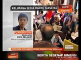 Keluarga sedia bekerjasama dengan pihak berkuasa