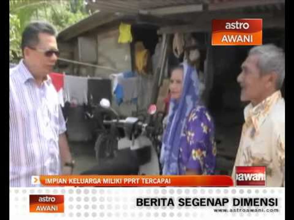 Impian keluarga milik PPRT tercapai