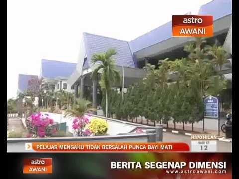 Pelajar mengaku tidak bersalah punca bayi mati