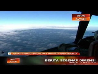 Pesawat Australia digerakkan 8 jam bantu usaha mengesan