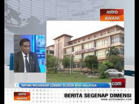 Impian wujudkan Lembah Silikon mini Malaysia