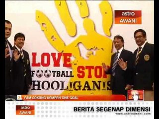 FAM sokong kempen 'One Goal'