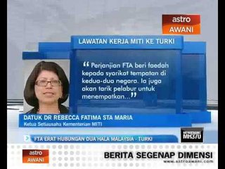 FTA erat hubungan dua hala Malaysia - Turki