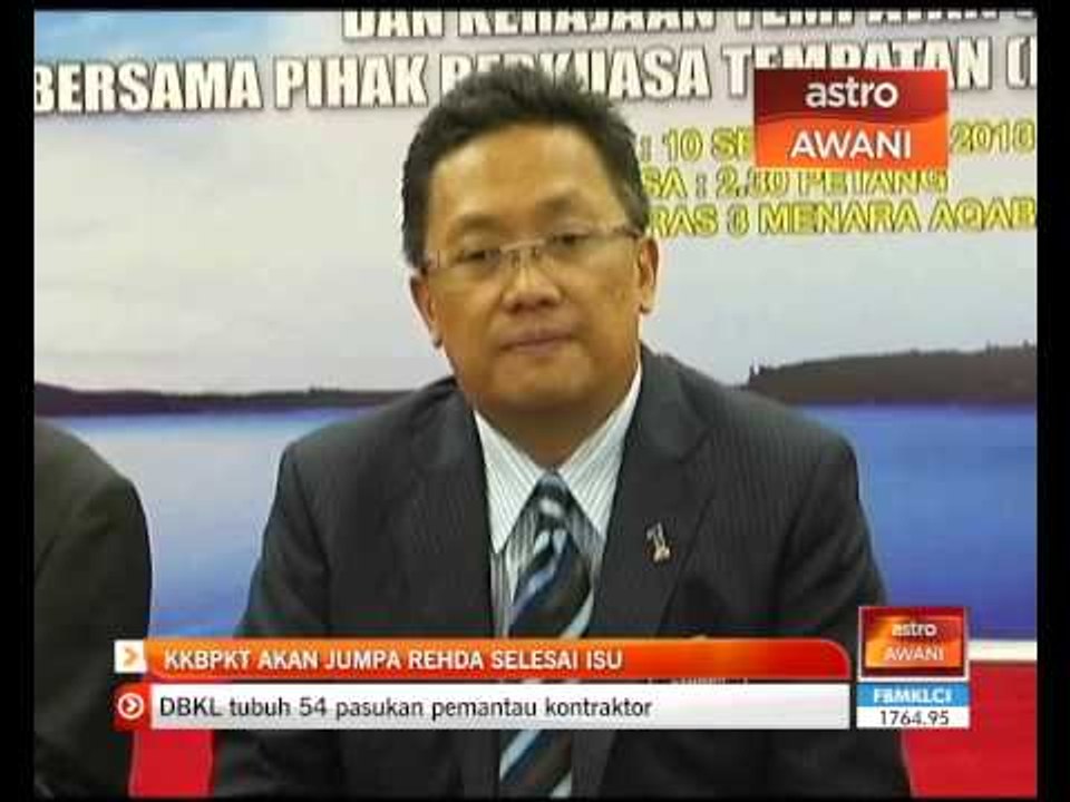 KKBPKT akan jumpa REHDA selesai isu