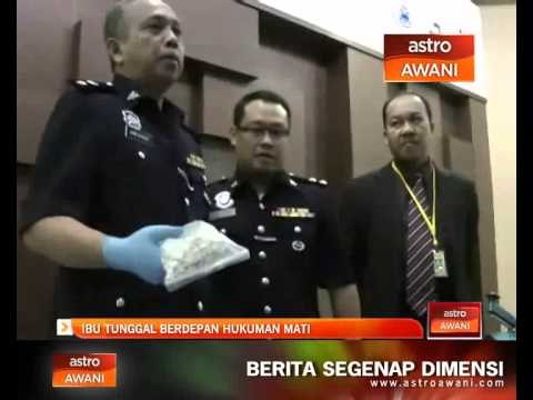 Ibu tunggal berdepan hukuman mati