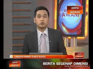 MH370: Tangguh akibat cuaca buruk