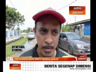 200 sukarelawan bantu mangsa banjir